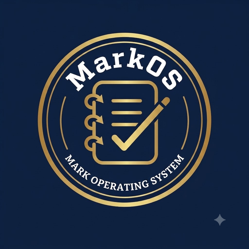 The MarkOS badge: a gold circular seal on navy, lettered MarkOS above and Mark Operating System below, with a notebook, a checkmark, and a pencil at the centre.